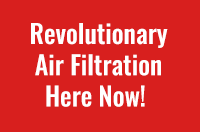 Revolutionary Air Filtration